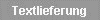 Textlieferung